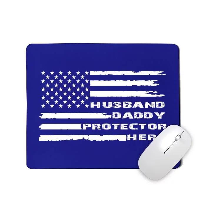 Husband Daddy Protector Hero Proud Dad Us Flag S Funny Gift Mousepad