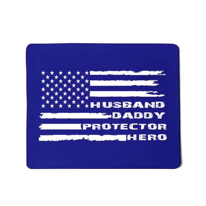 Husband Daddy Protector Hero Proud Dad Us Flag S Funny Gift Mousepad