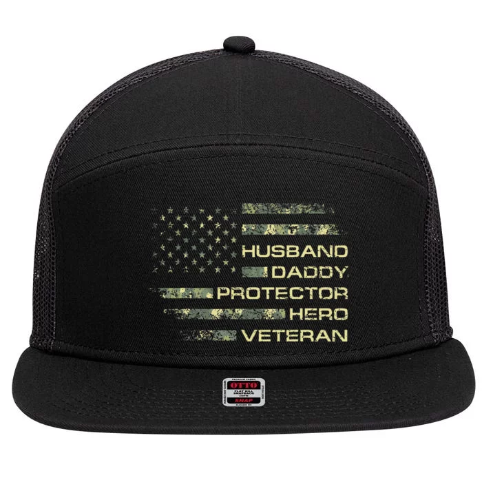 Husband Daddy Protector Hero Veteran USA Flag Camouflage Dad 7 Panel Mesh Trucker Snapback Hat