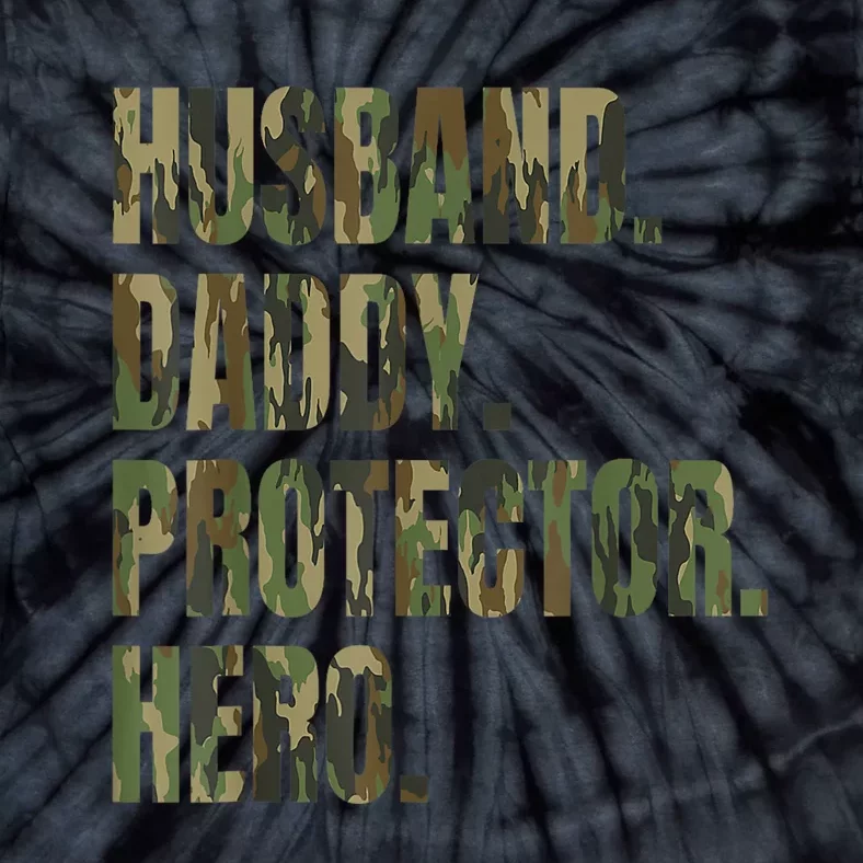 Husband Daddy Protector Hero Tie-Dye T-Shirt