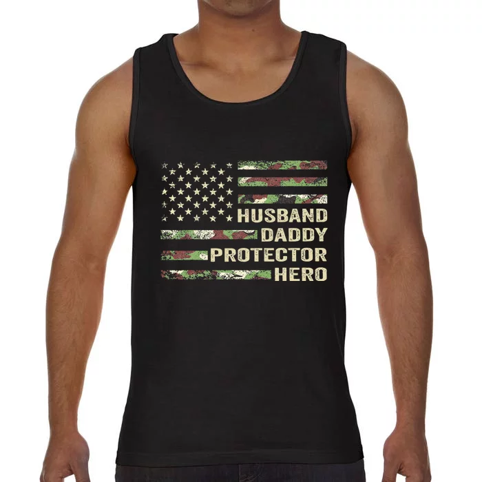 Husband Daddy Protector Hero Fathers Day Camo American Flag Comfort Colors® Tank Top