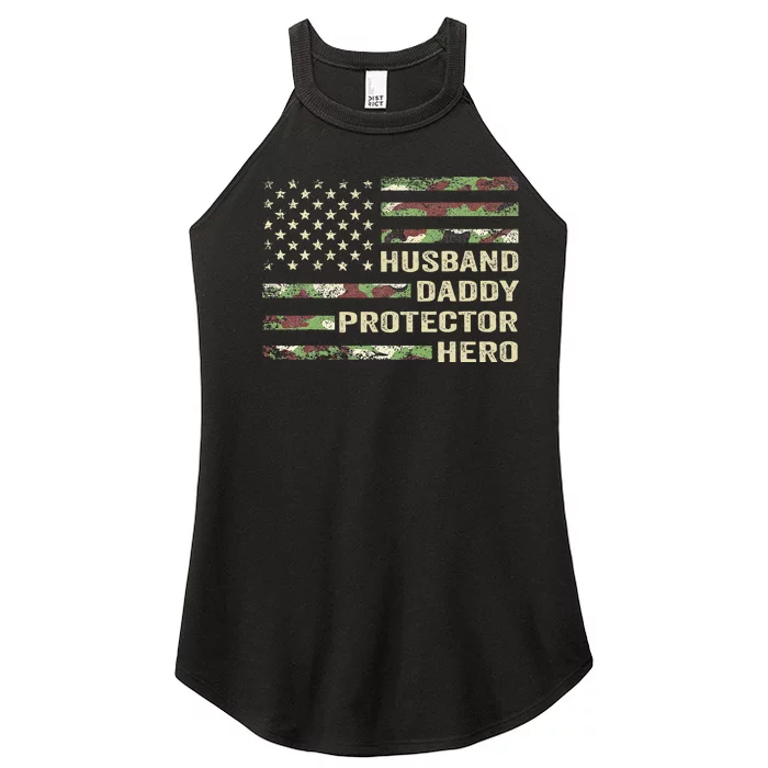 Husband Daddy Protector Hero Fathers Day Camo American Flag Women’s Perfect Tri Rocker Tank