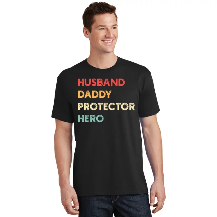 Husband Daddy Protector Hero T-Shirt