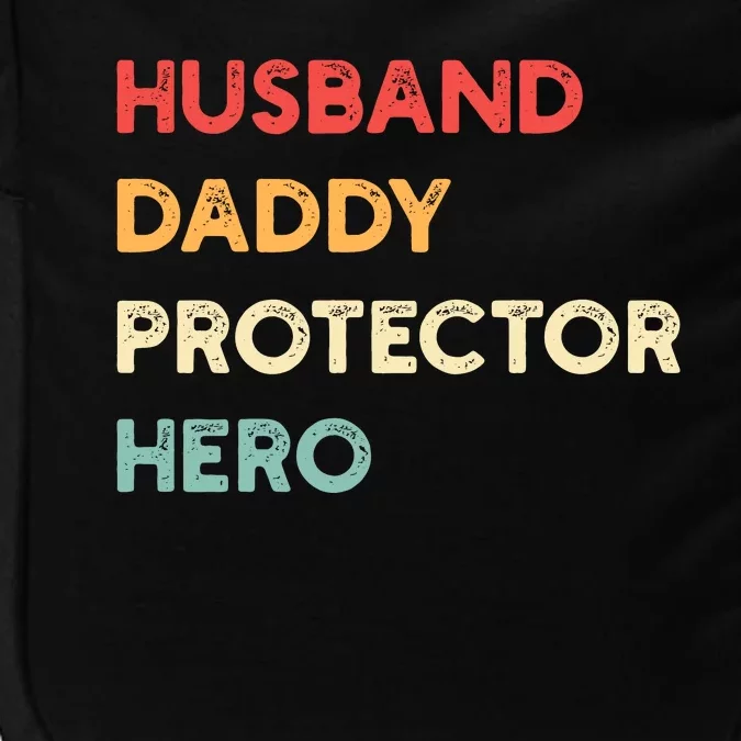 Husband Daddy Protector Hero Impact Tech Backpack