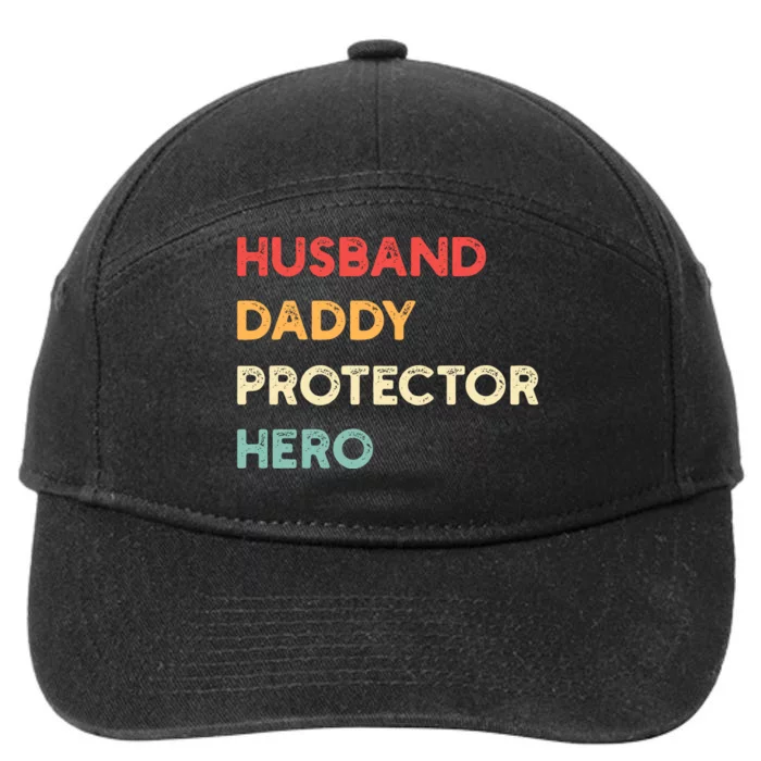 Husband Daddy Protector Hero 7-Panel Snapback Hat