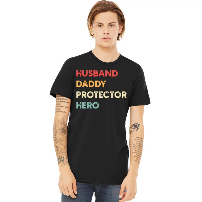 Husband Daddy Protector Hero Premium T-Shirt