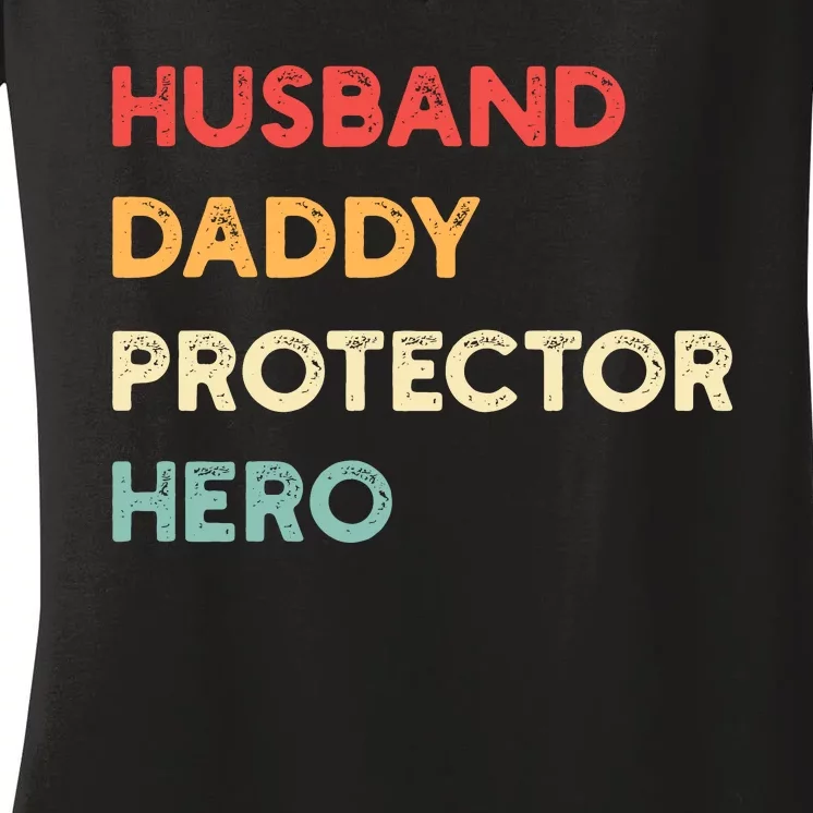 Husband Daddy Protector Hero Women's V-Neck T-Shirt