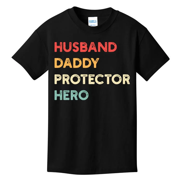 Husband Daddy Protector Hero Kids T-Shirt