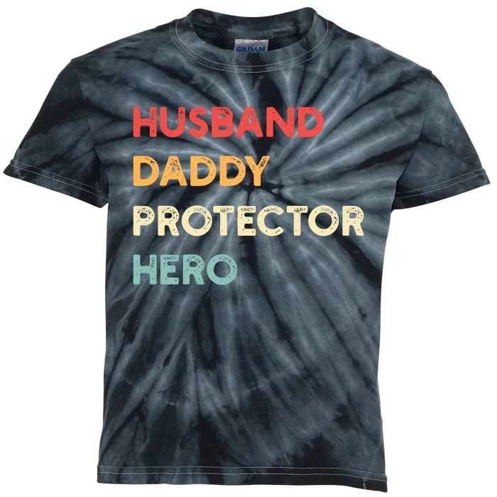 Husband Daddy Protector Hero Kids Tie-Dye T-Shirt