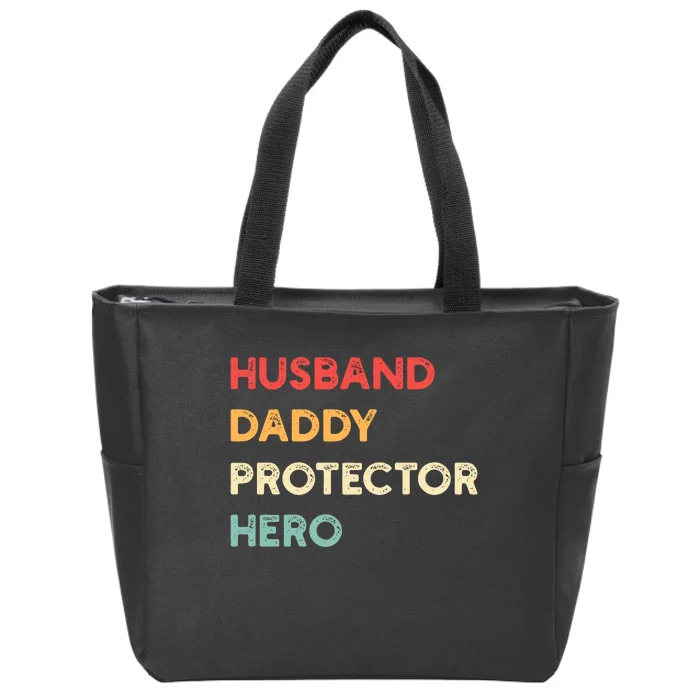 Husband Daddy Protector Hero Zip Tote Bag