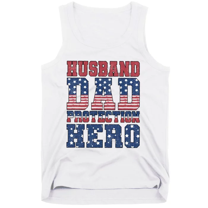 Husband Dad Protection Hero America Flag Tank Top