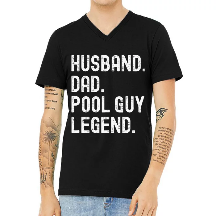 Husband Dad Pool Guy Legend V-Neck T-Shirt