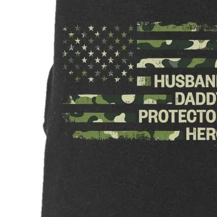 Husband Daddy Protector Hero Camouflage Flag Dad Fathers Day Doggie 3-End Fleece Hoodie