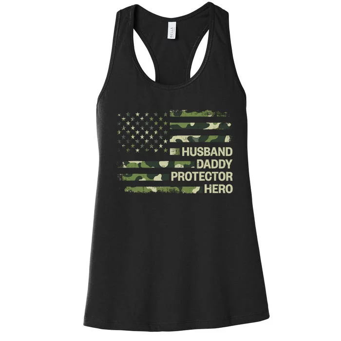 Husband Daddy Protector Hero Camouflage Flag Dad Fathers Day Women's Racerback Tank