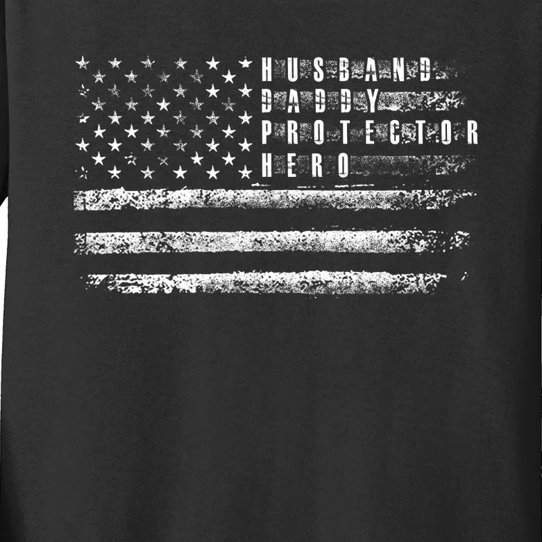 Husband Daddy Protector Hero Us American Flag Kids Long Sleeve Shirt