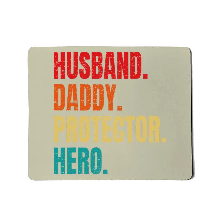 Husband Daddy Protector Hero Fathers Day Husband Birthday Gift Mousepad