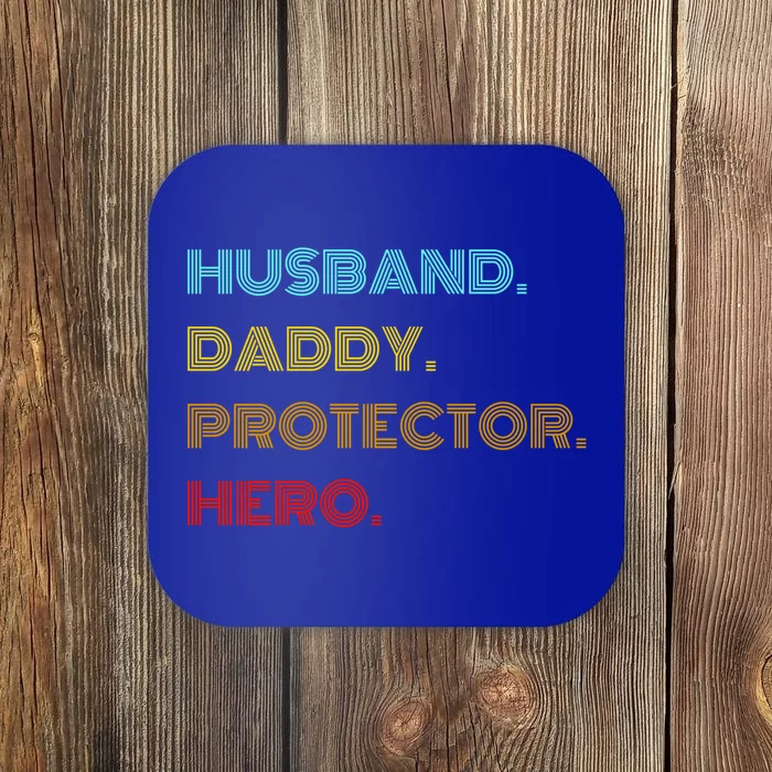 Husband Daddy Protector Hero Gift Coaster