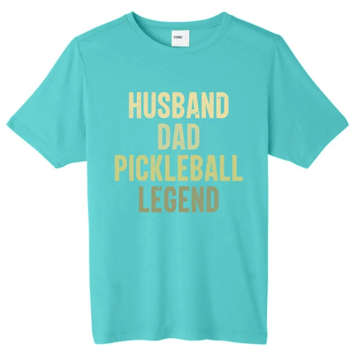 Husband Dad Pickleball Legend Player Pickleball Dad Gift ChromaSoft Performance T-Shirt