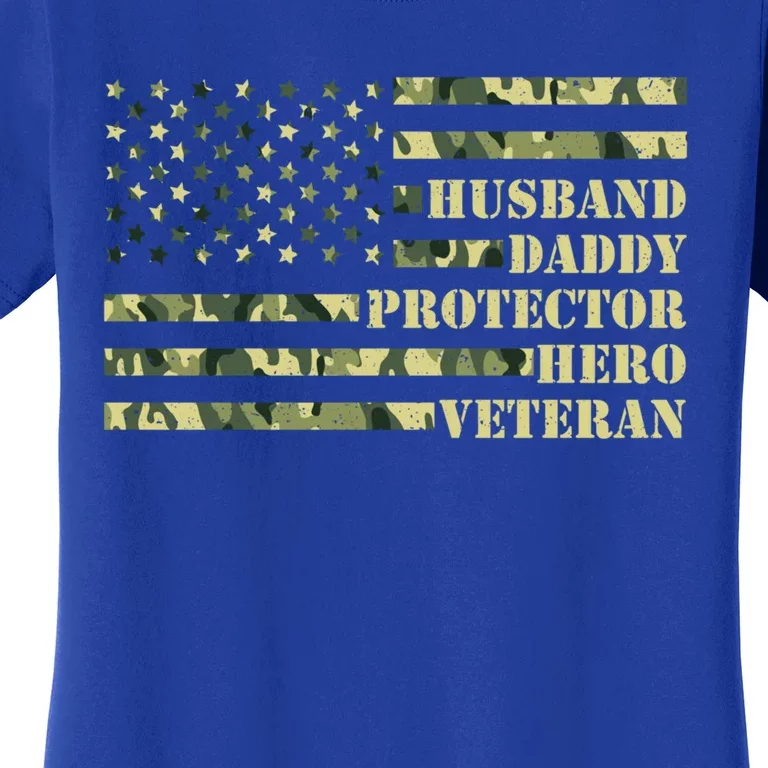 Husband Daddy Protector Hero Veteran Camo Patriotic Us Flag Cute Gift Women's T-Shirt