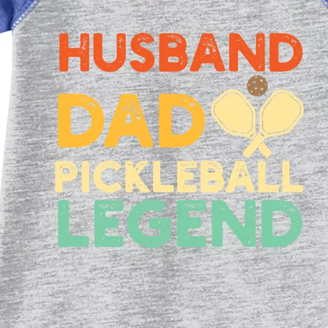 Husband Dad Pickleball Legend Gift FatherS Day Pickleball Gift Infant Baby Jersey Bodysuit