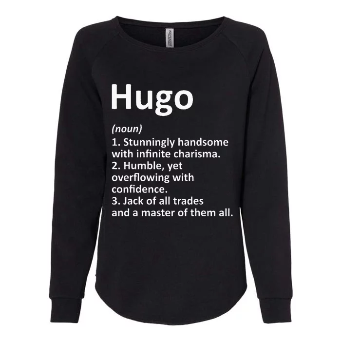 Hugo Definition Personalized Name Funny Birthday Gift Idea Womens California Wash Sweatshirt