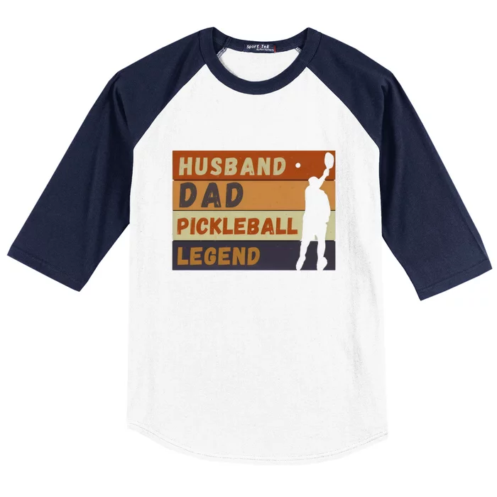 Husband Dad Pickleball Legend Vintage FatherS Day Meaningful Gift Baseball Sleeve Shirt