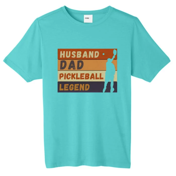 Husband Dad Pickleball Legend Vintage FatherS Day Meaningful Gift ChromaSoft Performance T-Shirt