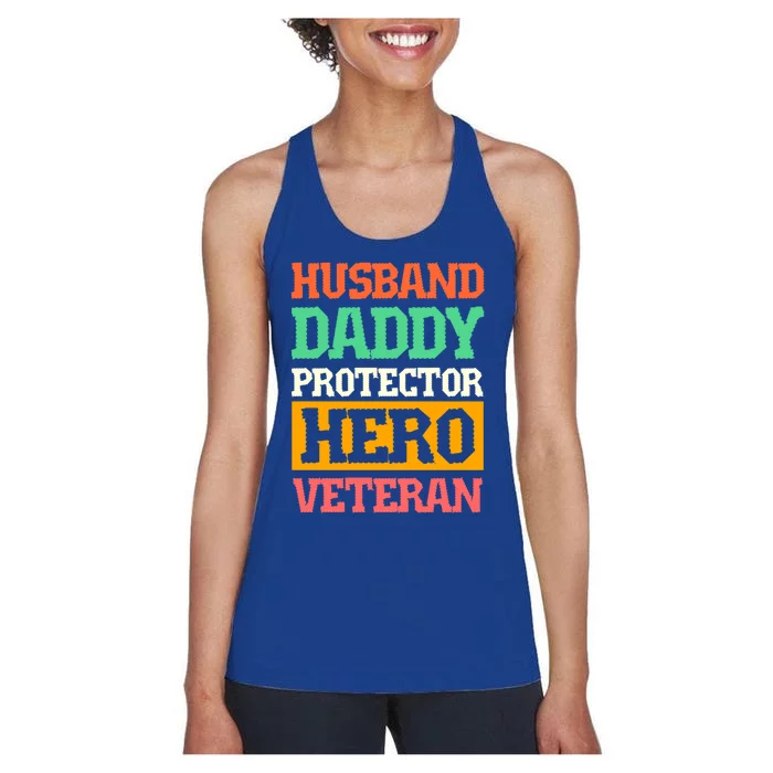 Husband Daddy Protector Hero Veteran Gift Women's Racerback Tank