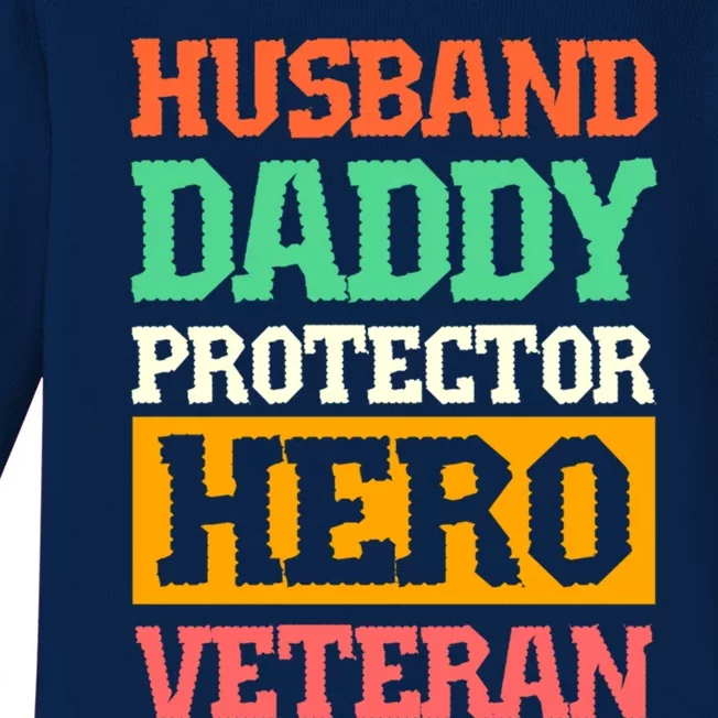 Husband Daddy Protector Hero Veteran Gift Baby Long Sleeve Bodysuit