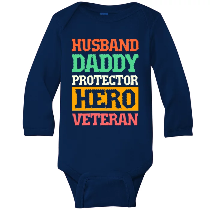 Husband Daddy Protector Hero Veteran Gift Baby Long Sleeve Bodysuit