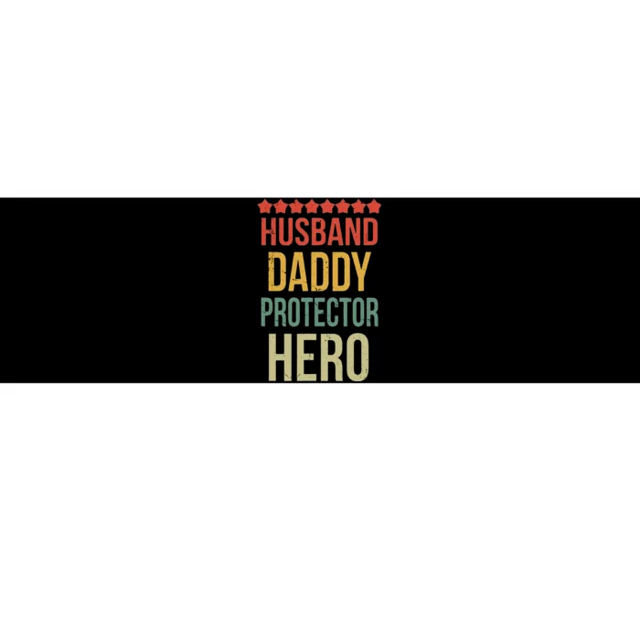 Husband Daddy Protector Hero Bumper Sticker