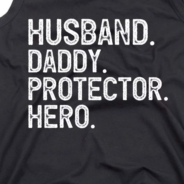 Husband Daddy Protector Hero FatherS Day Tank Top