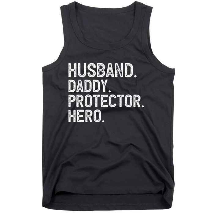 Husband Daddy Protector Hero FatherS Day Tank Top