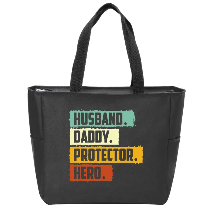 Husband Daddy Protector Hero Zip Tote Bag