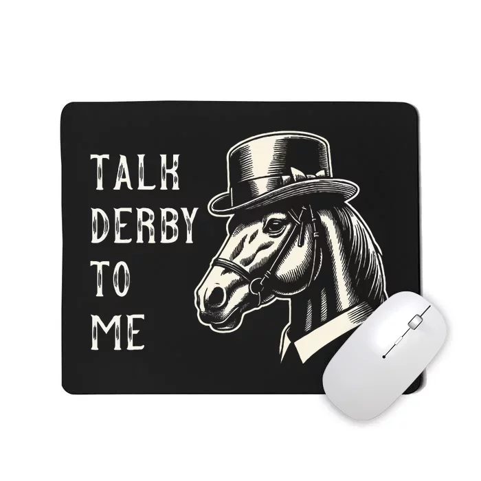 Horse Derby Party Blue Hat Talk Derby To Me Mousepad