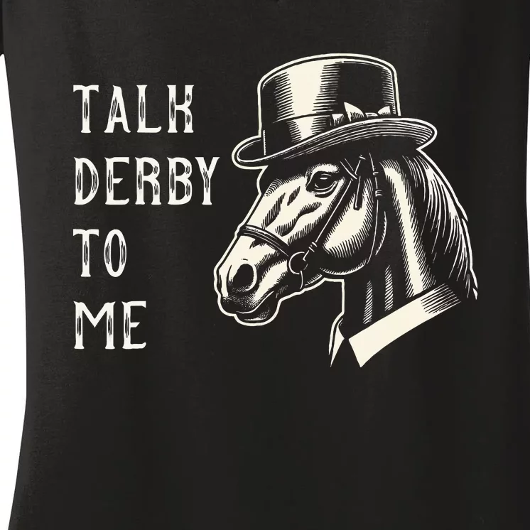 Horse Derby Party Blue Hat Talk Derby To Me Women's V-Neck T-Shirt