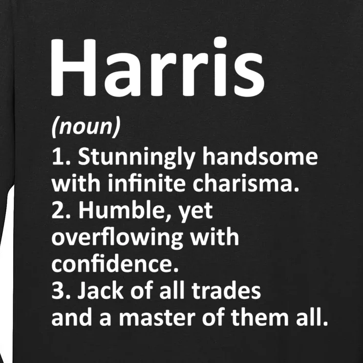 Harris Definition Personalized Name Funny Birthday Gift Idea Tall Long Sleeve T-Shirt