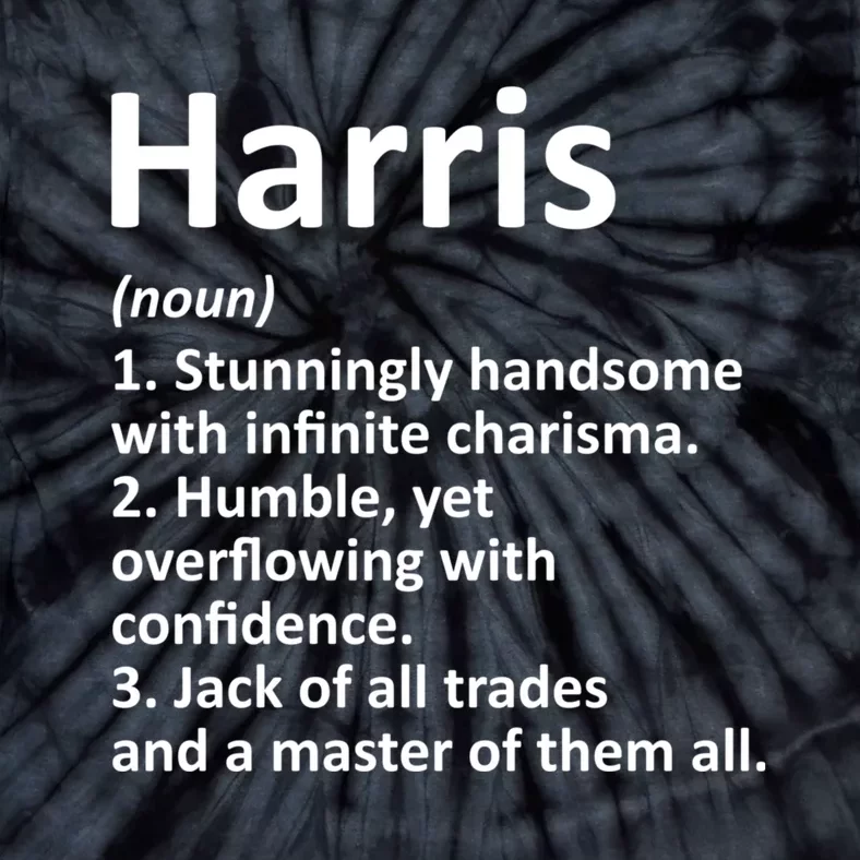 Harris Definition Personalized Name Funny Birthday Gift Idea Tie-Dye T-Shirt