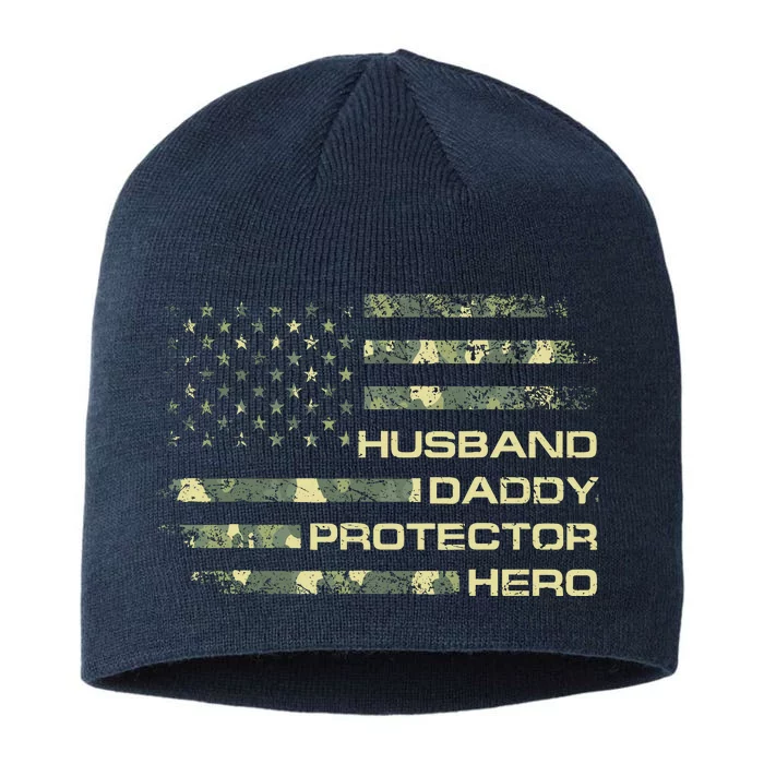 Husband Daddy Protector Hero Fathers Day Camo American Flag 8 1/2in Sustainable Knit Beanie