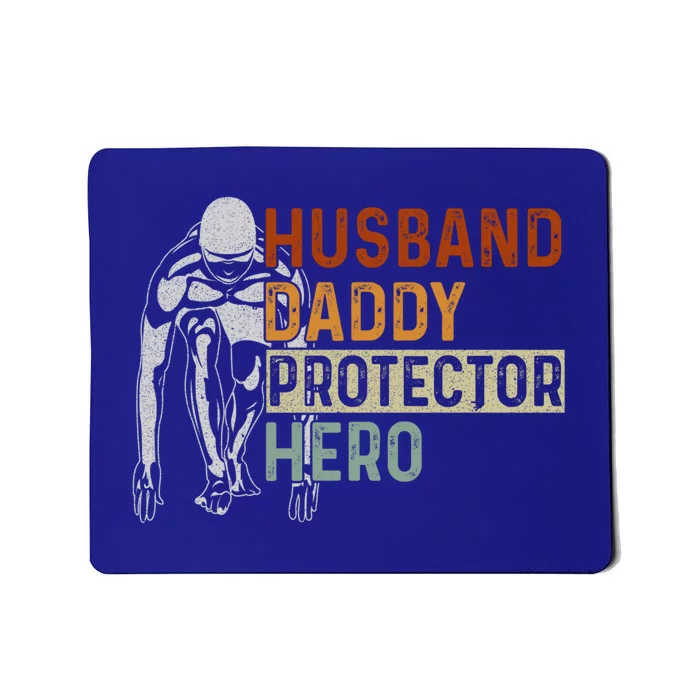 Husband Daddy Protector Hero Father Swimming Dad Grandpa Cute Gift Mousepad