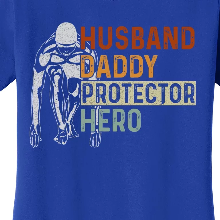 Husband Daddy Protector Hero Father Swimming Dad Grandpa Cute Gift Women's T-Shirt