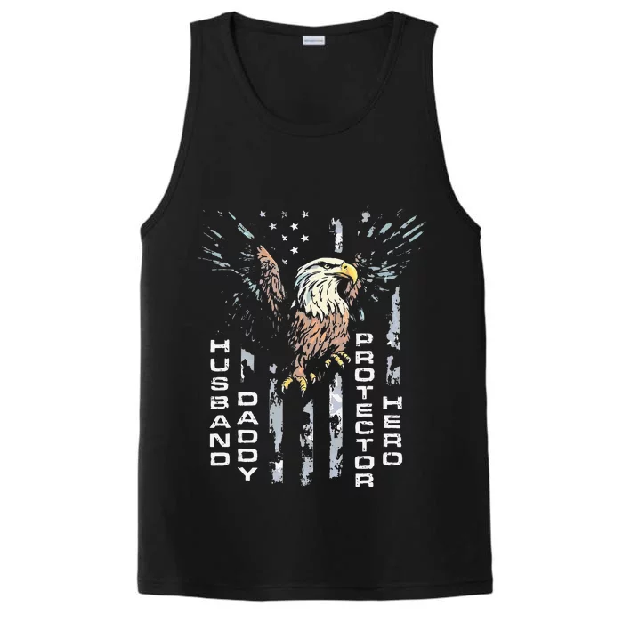 Husband Daddy Protector Hero Fathers Day American Flag Performance Tank