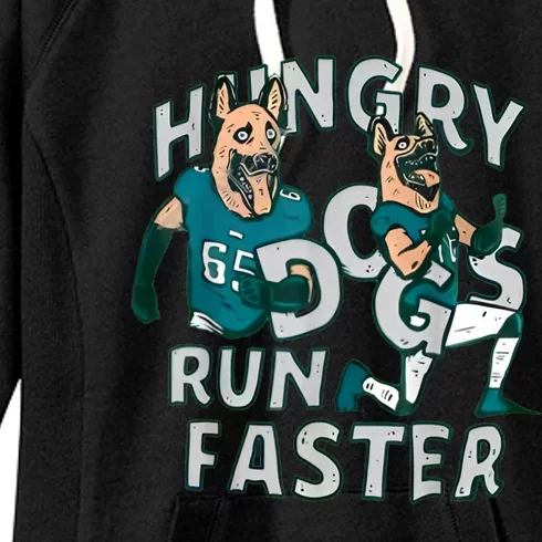 Hungry Dogs Run Faster Women's Fleece Hoodie