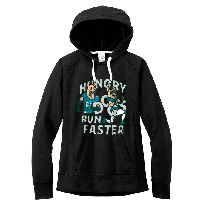 Hungry Dogs Run Faster Women's Fleece Hoodie