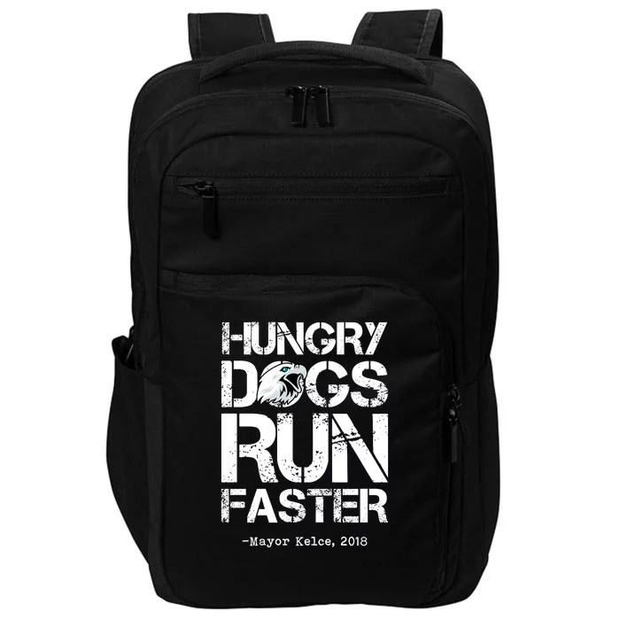 Hungry Dogs Run Faster Impact Tech Backpack