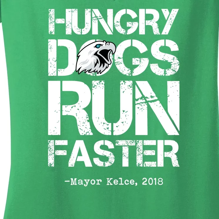 Hungry Dogs Run Faster Women's V-Neck T-Shirt