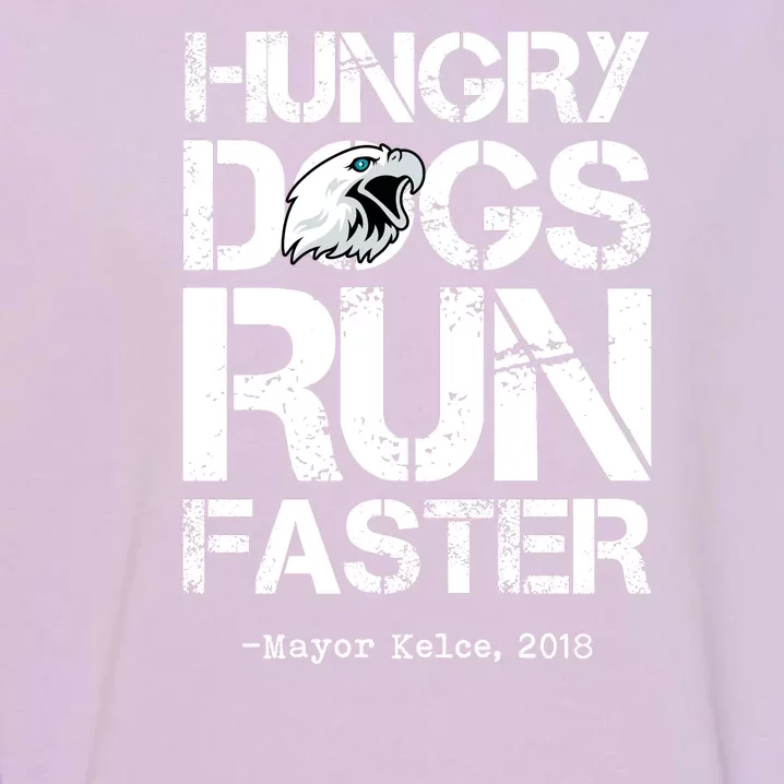 Hungry Dogs Run Faster Garment-Dyed Sweatshirt