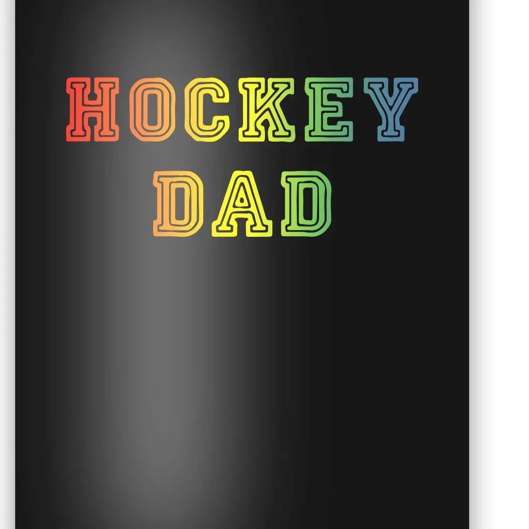 Hockey Dad Rainbow Father's Day Gift Poster