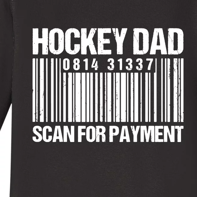 Hockey Dad Scan For Payment Barcode Hockey Dad Baby Long Sleeve Bodysuit