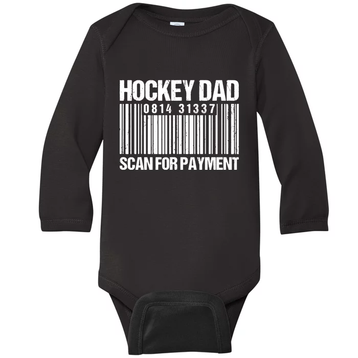 Hockey Dad Scan For Payment Barcode Hockey Dad Baby Long Sleeve Bodysuit